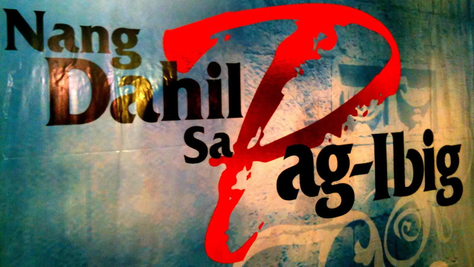 Dahil Sa Pag-ibig backdrop