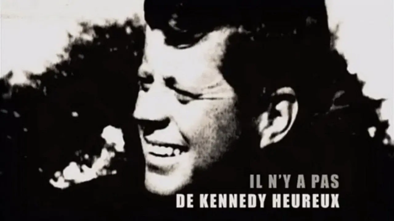 Il n'y a pas de Kennedy heureux backdrop