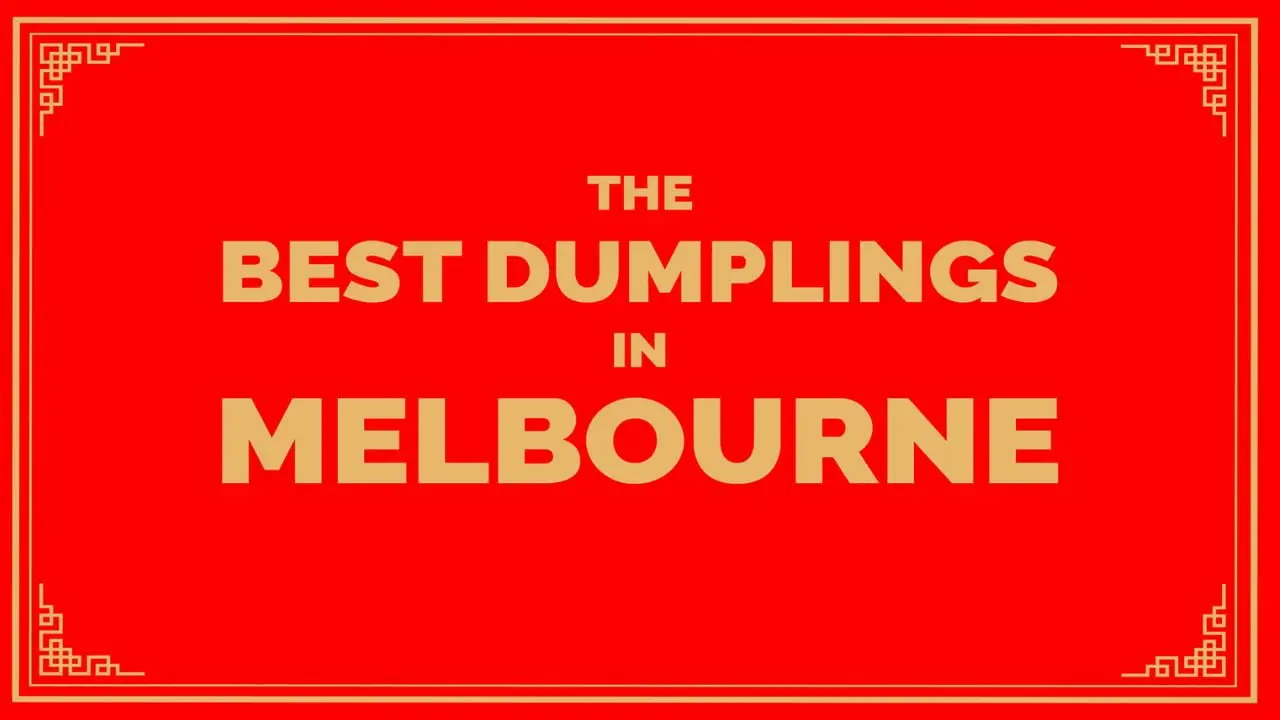 The Best Dumplings in Melbourne backdrop