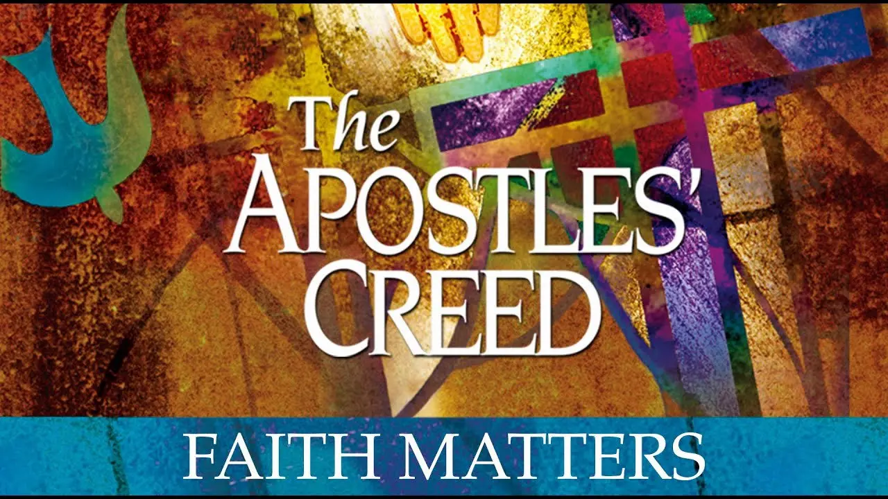 The Apostles' Creed: Faith Matters backdrop