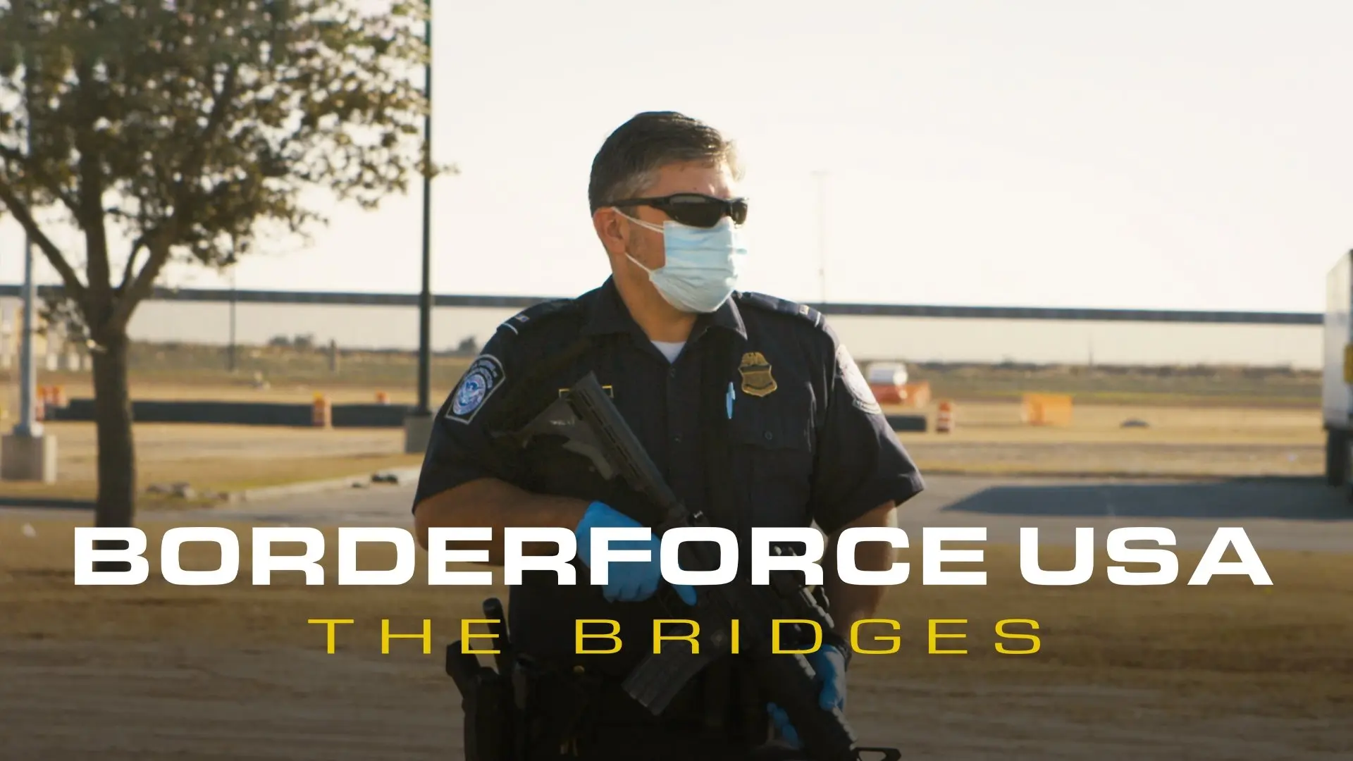 Borderforce USA: The Bridges backdrop