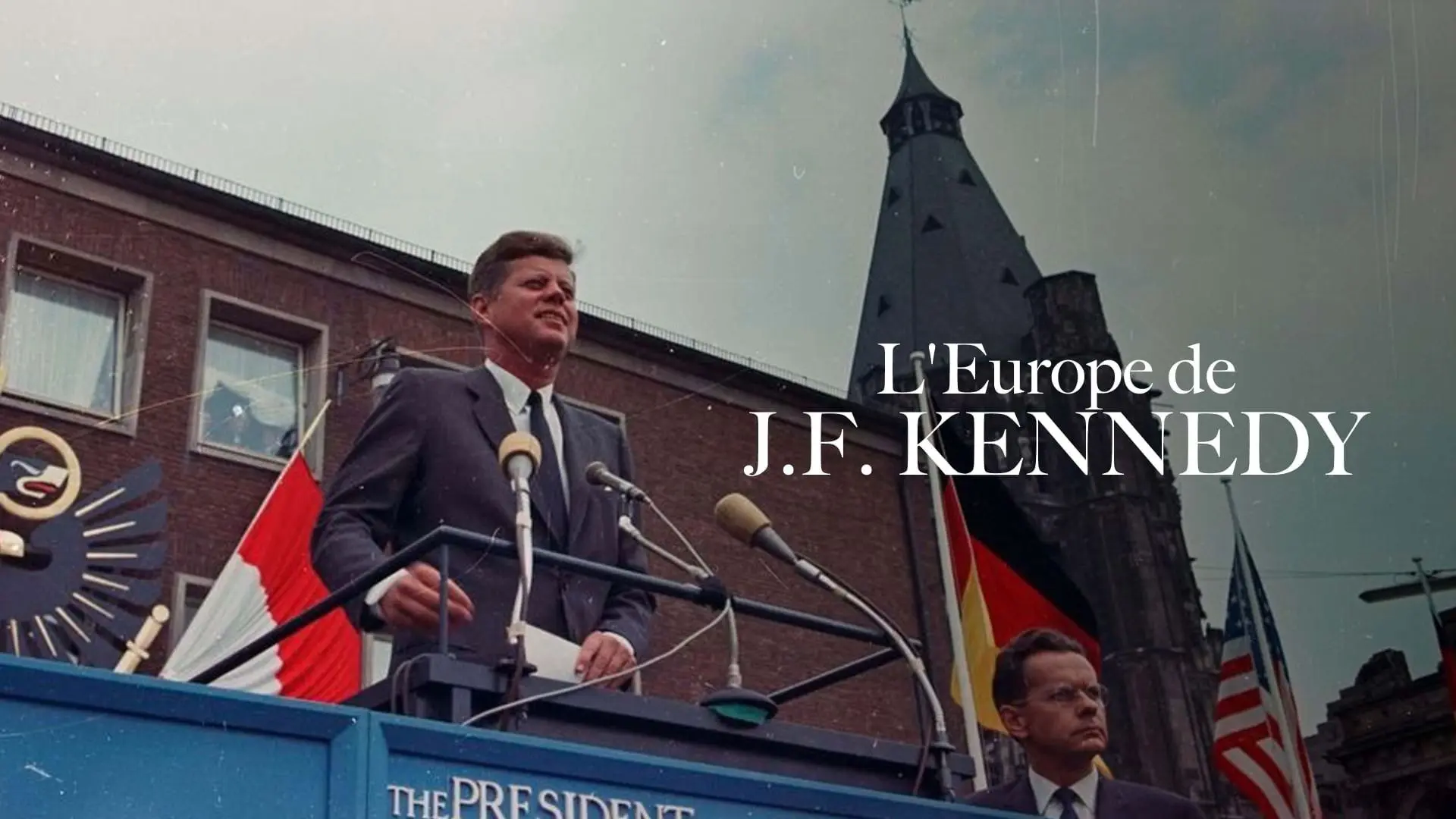 Kennedys Liebe zu Europa backdrop