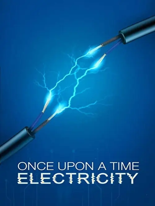 Once Upon A Time: Electricity