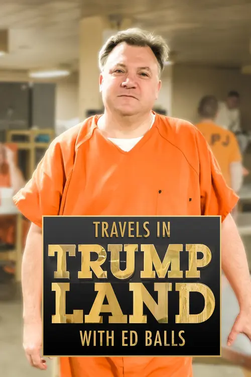 Travels in Trumpland with Ed Balls