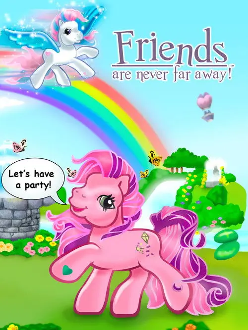My Little Pony: Friends Are Never Far Away