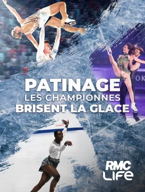 Patinage : Les championnes brisent la glace