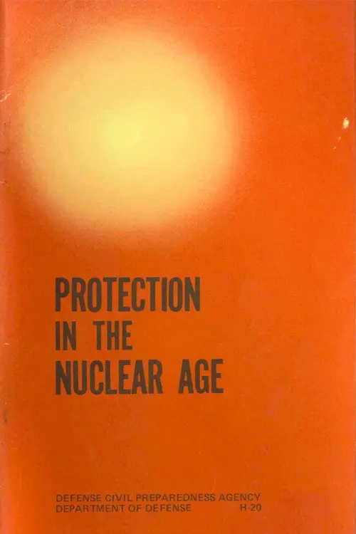 Protection In The Nuclear Age