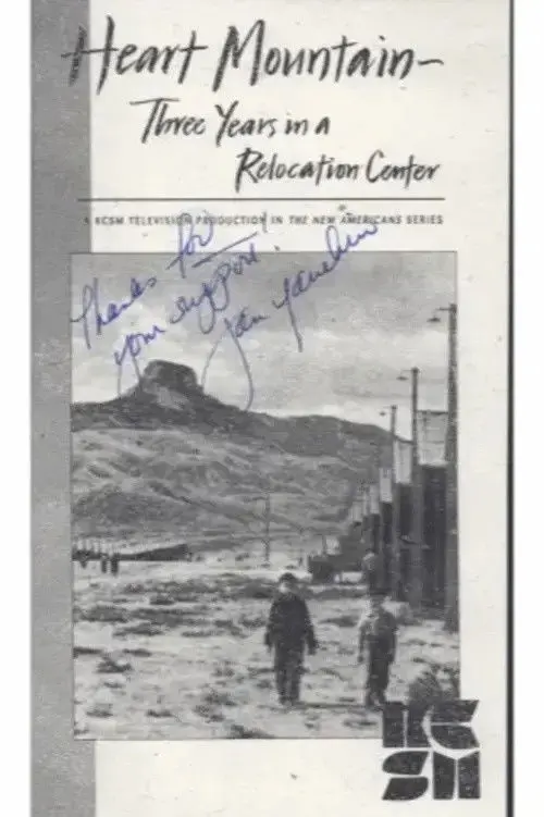 Heart Mountain: Three Years in a Relocation Center