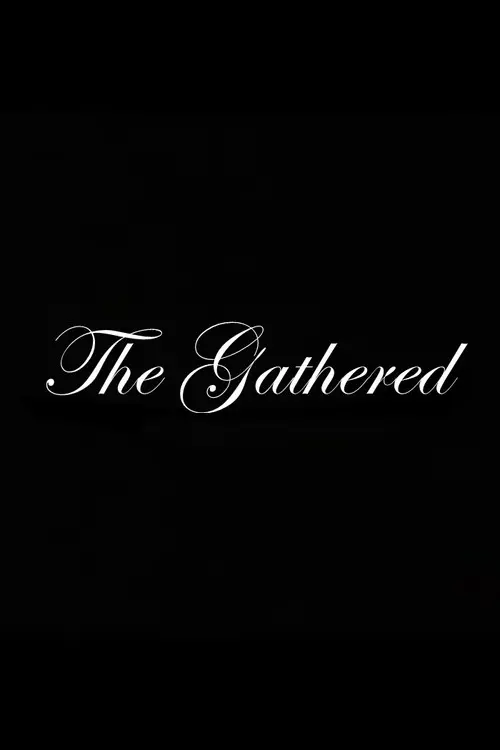 The Gathered