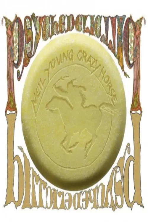 Neil Young with Crazy Horse: Psychedelic Pill