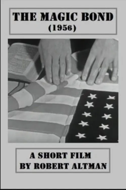 The Magic Bond