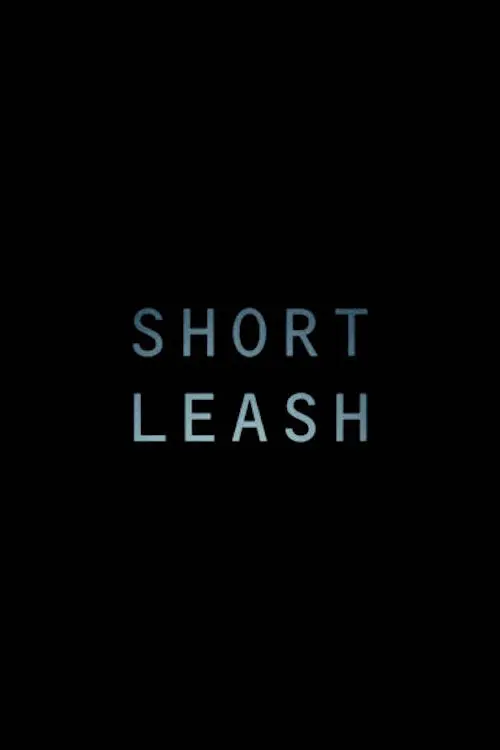 Short Leash