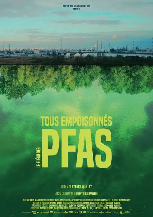 PFAS: An Everyday Poison