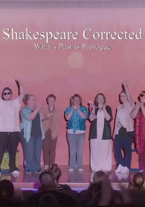 Shakespeare Corrected: What's Past is Prologue