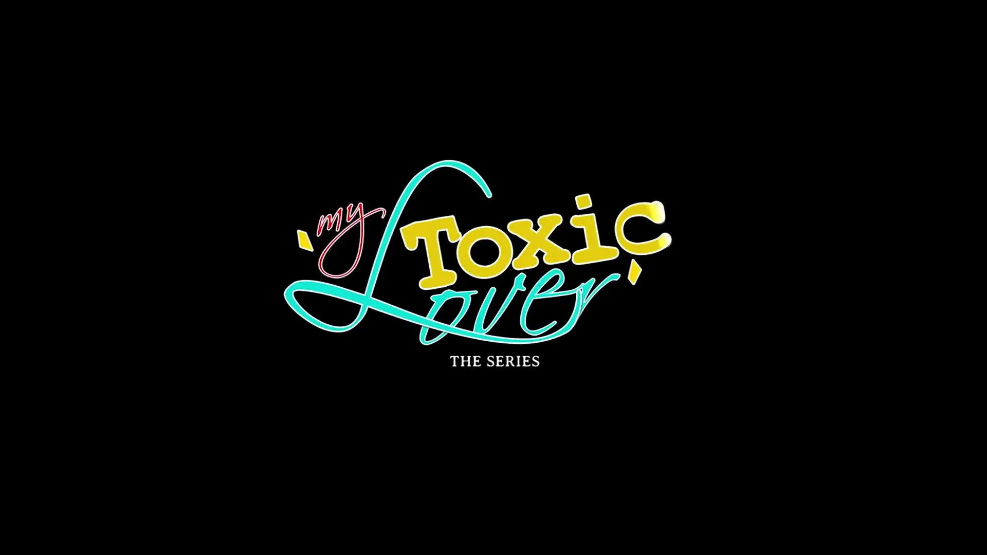 My Toxic Lover backdrop