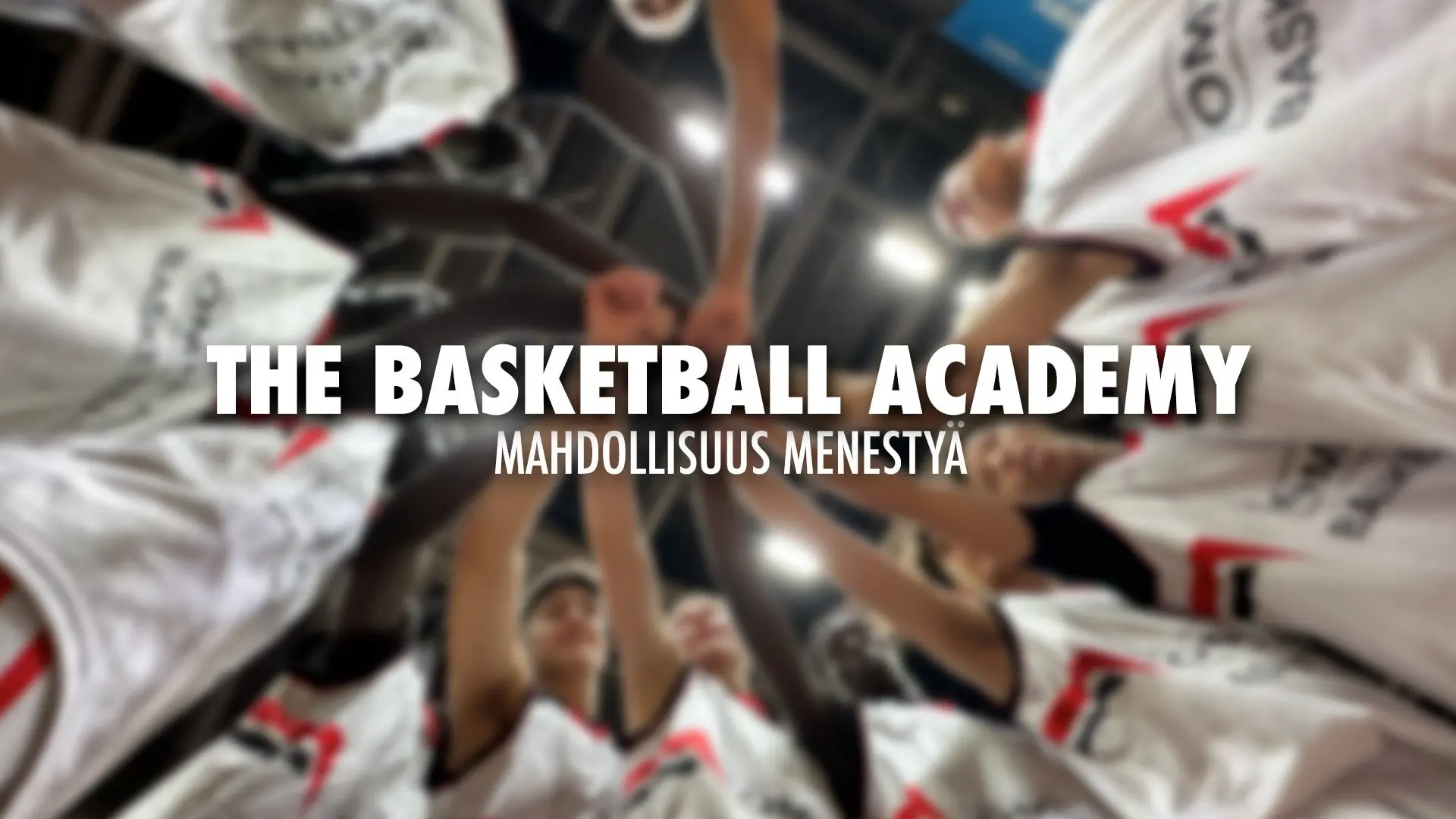 The Basketball Academy, mahdollisuus menestyä backdrop