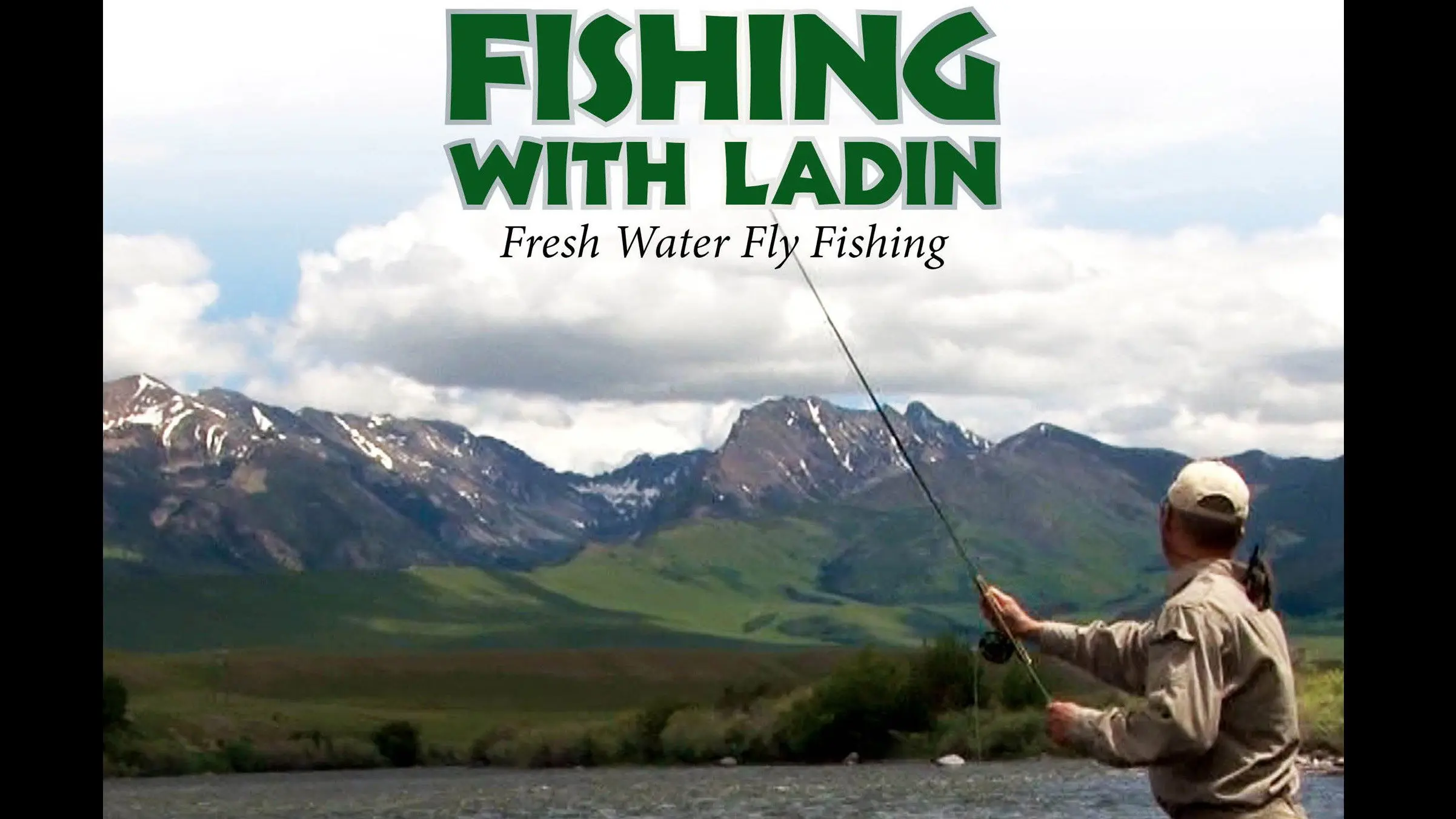 Fishing with Ladin backdrop