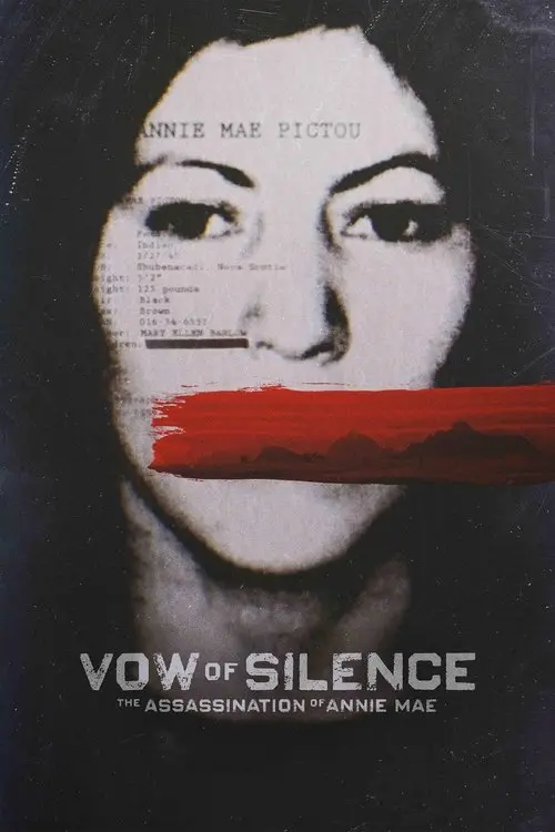 Vow of Silence: The Assassination of Annie Mae