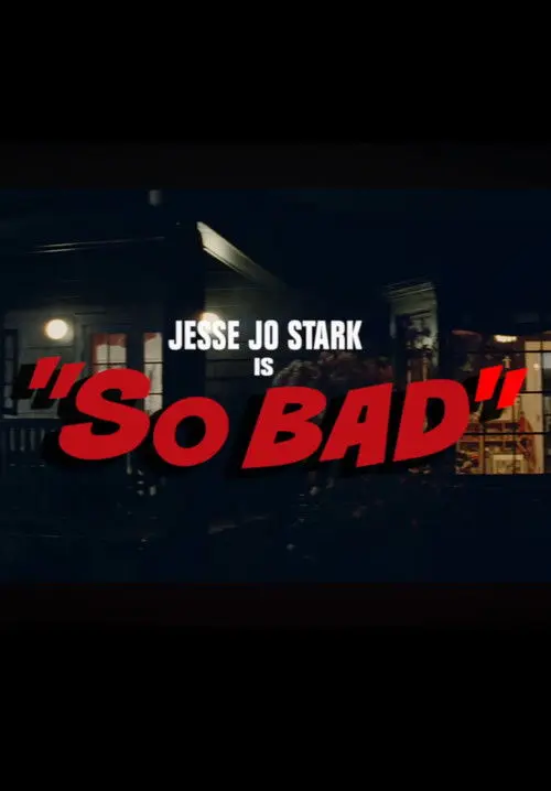 So bad