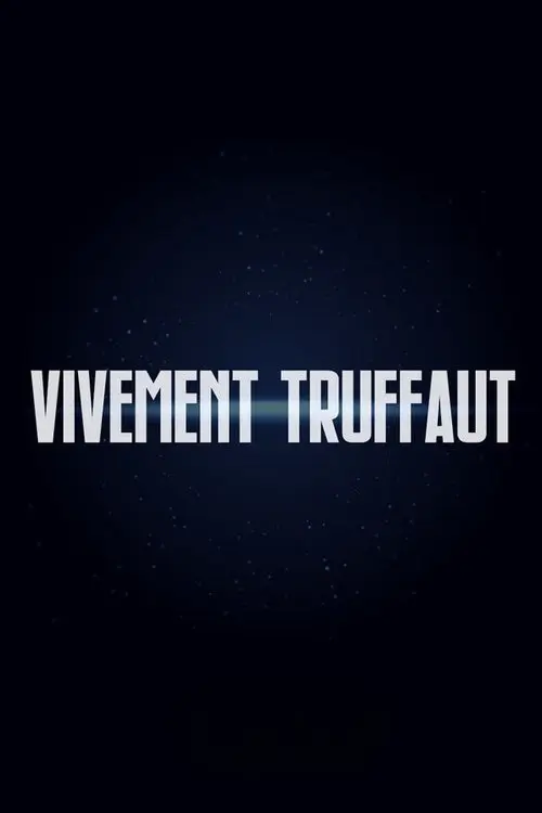Vivement Truffaut