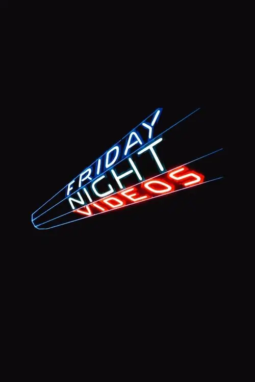 Friday Night Videos