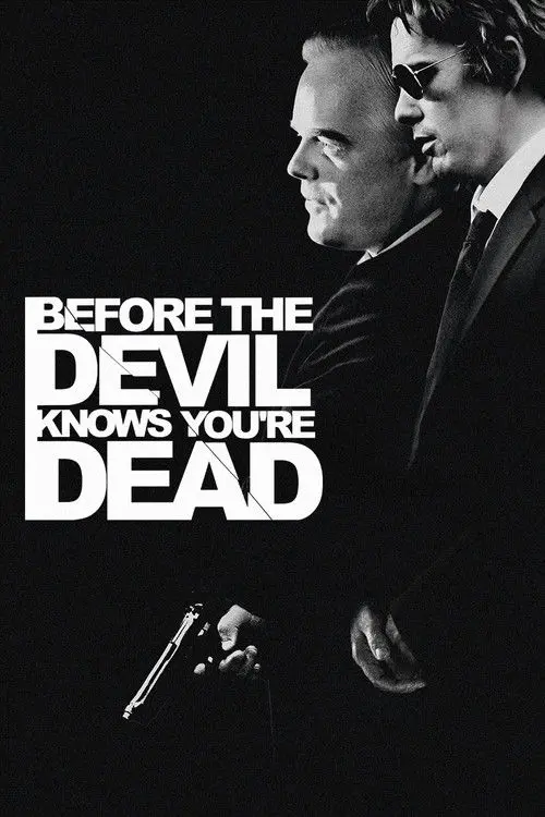 Before the Devil Knows You're Dead