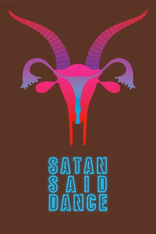Satan Said Dance
