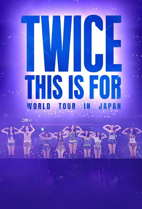 TWICE "THIS IS FOR" WORLD TOUR IN JAPAN