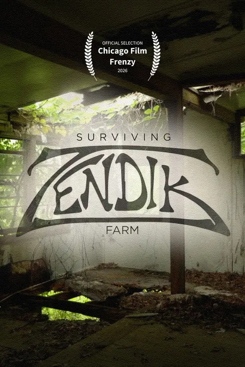 Surviving Zendik Farm