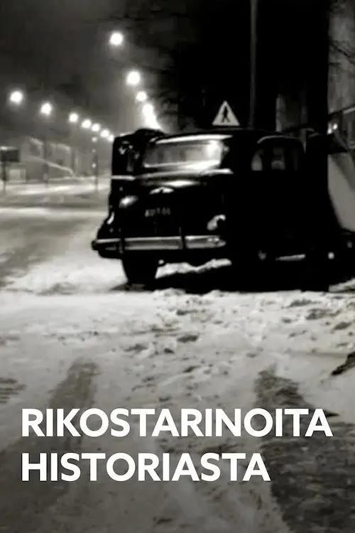 Rikostarinoita historiasta